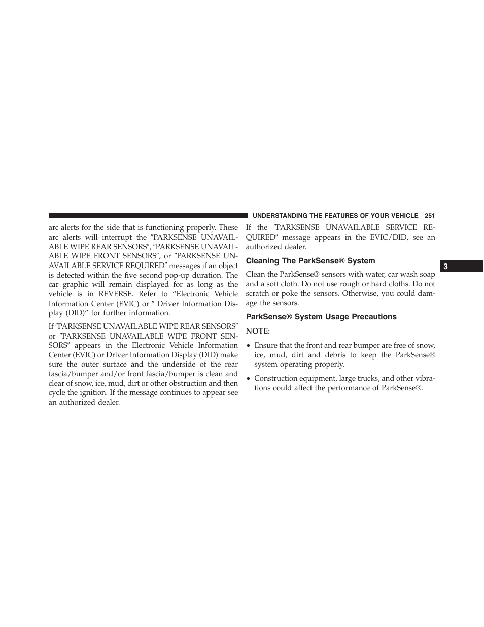 Cleaning the parksense® system, Parksense® system usage precautions | Jeep 2015 Cherokee - Owner Manual User Manual | Page 253 / 758