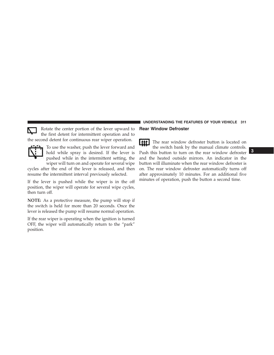 Rear window defroster | Jeep 2015 Cherokee - Owner Manual User Manual | Page 313 / 758