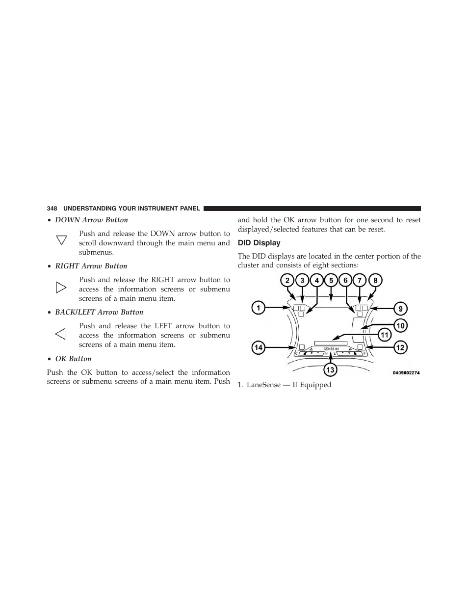 Did display | Jeep 2015 Cherokee - Owner Manual User Manual | Page 350 / 758