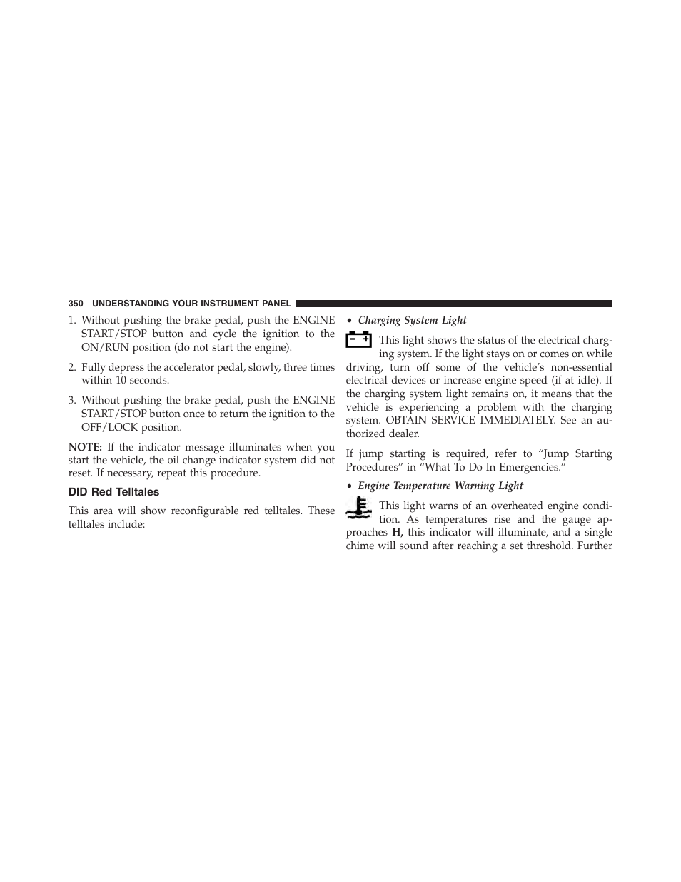 Did red telltales | Jeep 2015 Cherokee - Owner Manual User Manual | Page 352 / 758