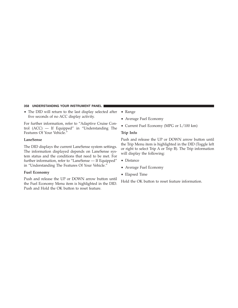 Fuel economy, Trip info | Jeep 2015 Cherokee - Owner Manual User Manual | Page 360 / 758
