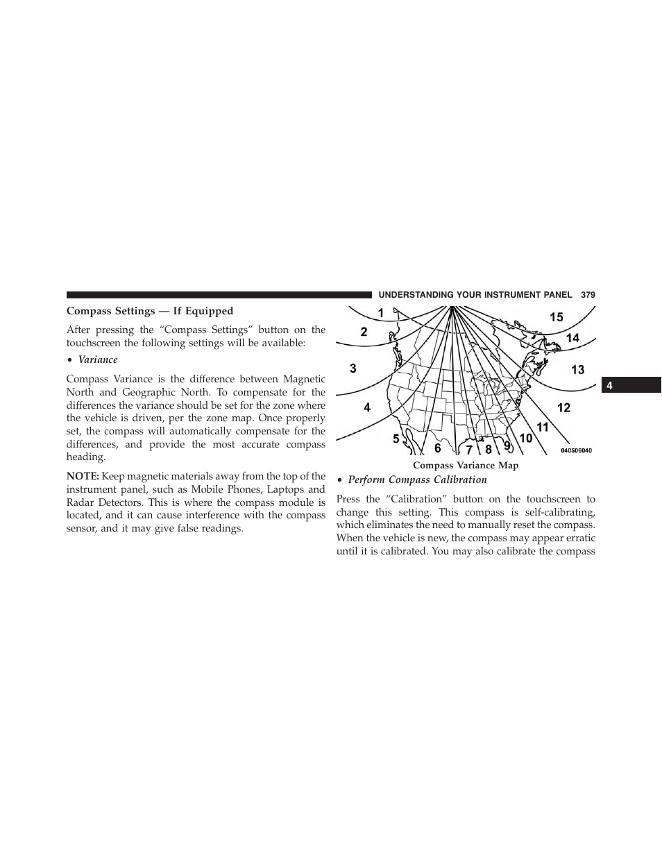 Compass settings — if equipped | Jeep 2015 Cherokee - Owner Manual User Manual | Page 381 / 758