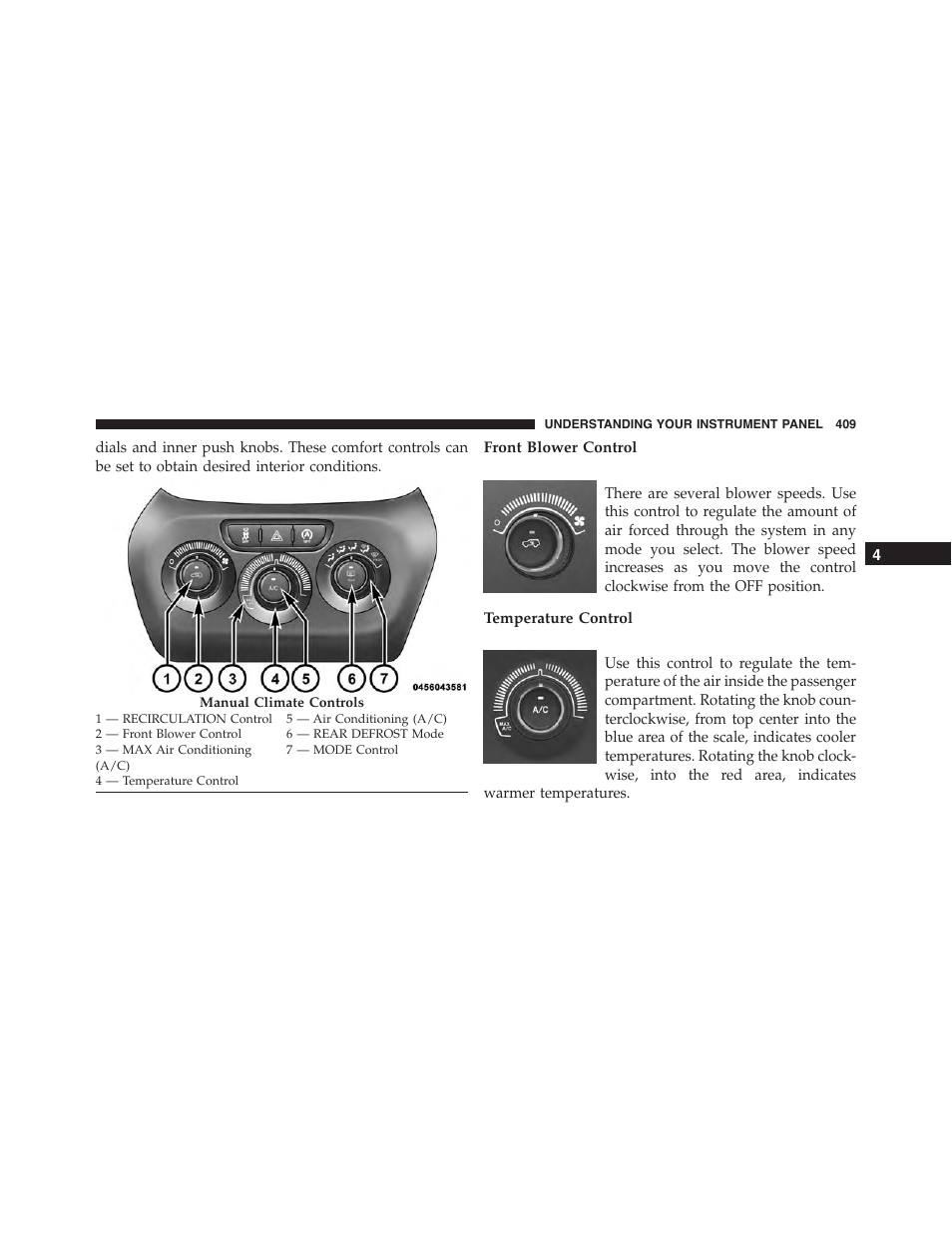 Front blower control, Temperature control | Jeep 2015 Cherokee - Owner Manual User Manual | Page 411 / 758
