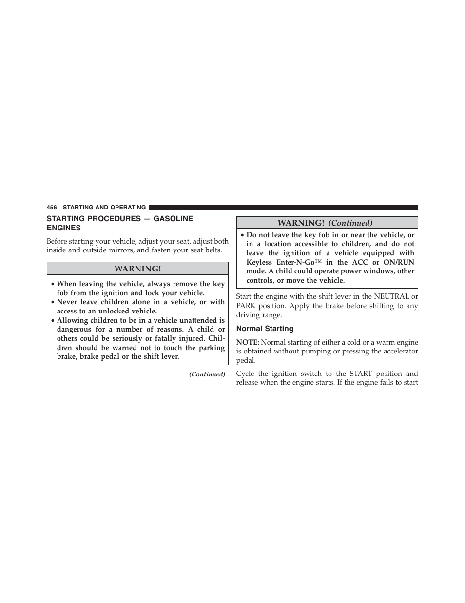 Starting procedures — gasoline engines, Normal starting, Starting procedures — gasoline | Engines | Jeep 2015 Cherokee - Owner Manual User Manual | Page 458 / 758