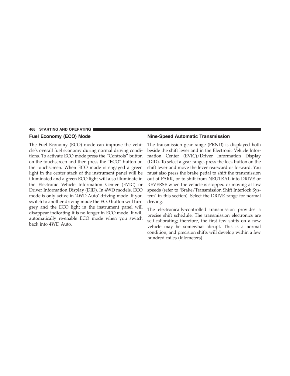 Fuel economy (eco) mode, Nine-speed automatic transmission | Jeep 2015 Cherokee - Owner Manual User Manual | Page 470 / 758