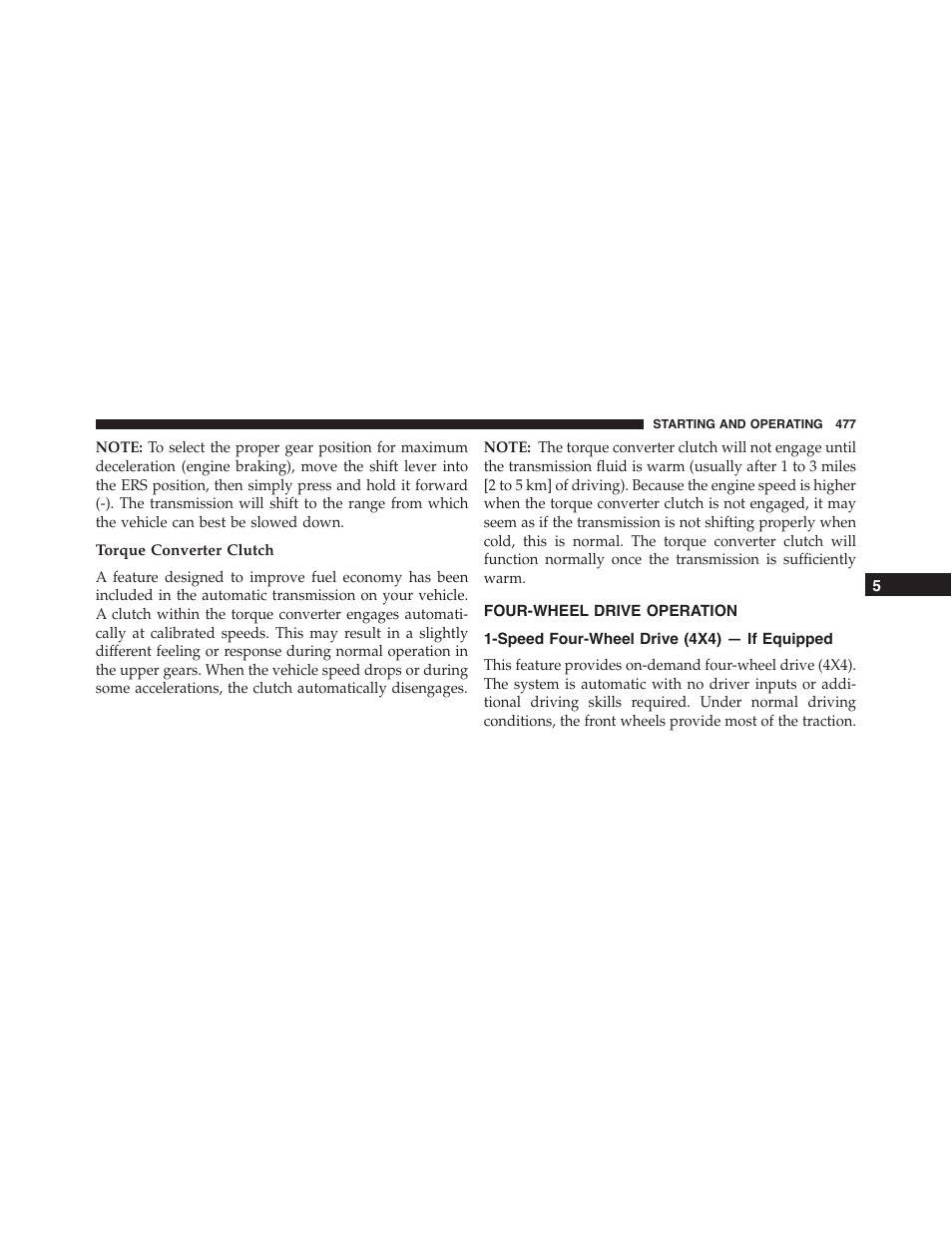 Torque converter clutch, Four-wheel drive operation, Speed four-wheel drive (4x4) — if equipped | Speed four-wheel drive (4x4) — if, Equipped | Jeep 2015 Cherokee - Owner Manual User Manual | Page 479 / 758