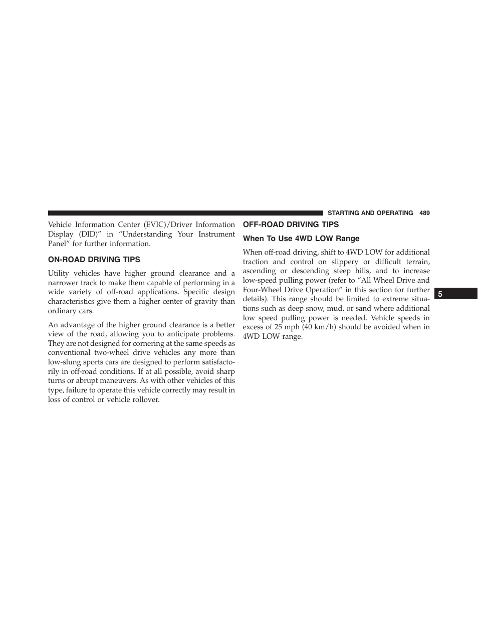 On-road driving tips, Off-road driving tips, When to use 4wd low range | Jeep 2015 Cherokee - Owner Manual User Manual | Page 491 / 758