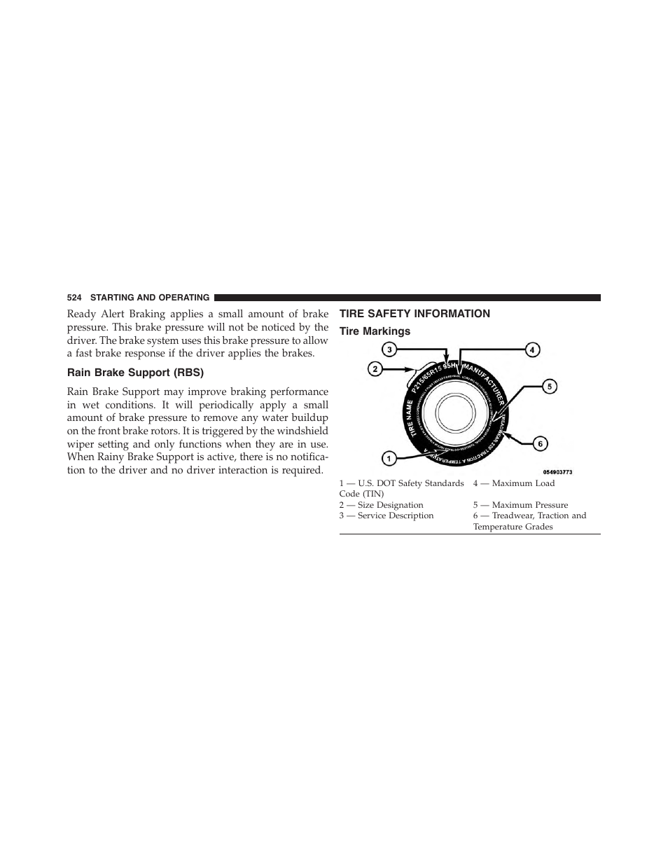 Rain brake support (rbs), Tire safety information, Tire markings | Jeep 2015 Cherokee - Owner Manual User Manual | Page 526 / 758