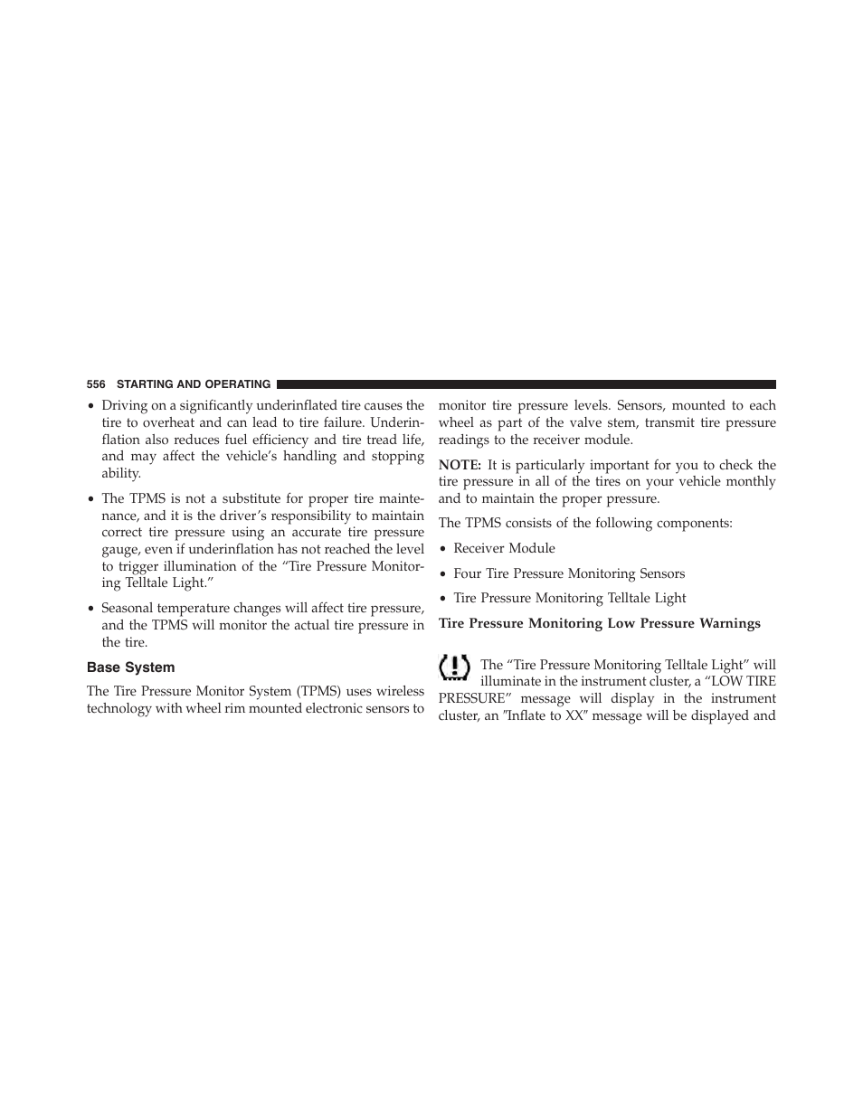 Base system, Tire pressure monitoring low pressure warnings | Jeep 2015 Cherokee - Owner Manual User Manual | Page 558 / 758