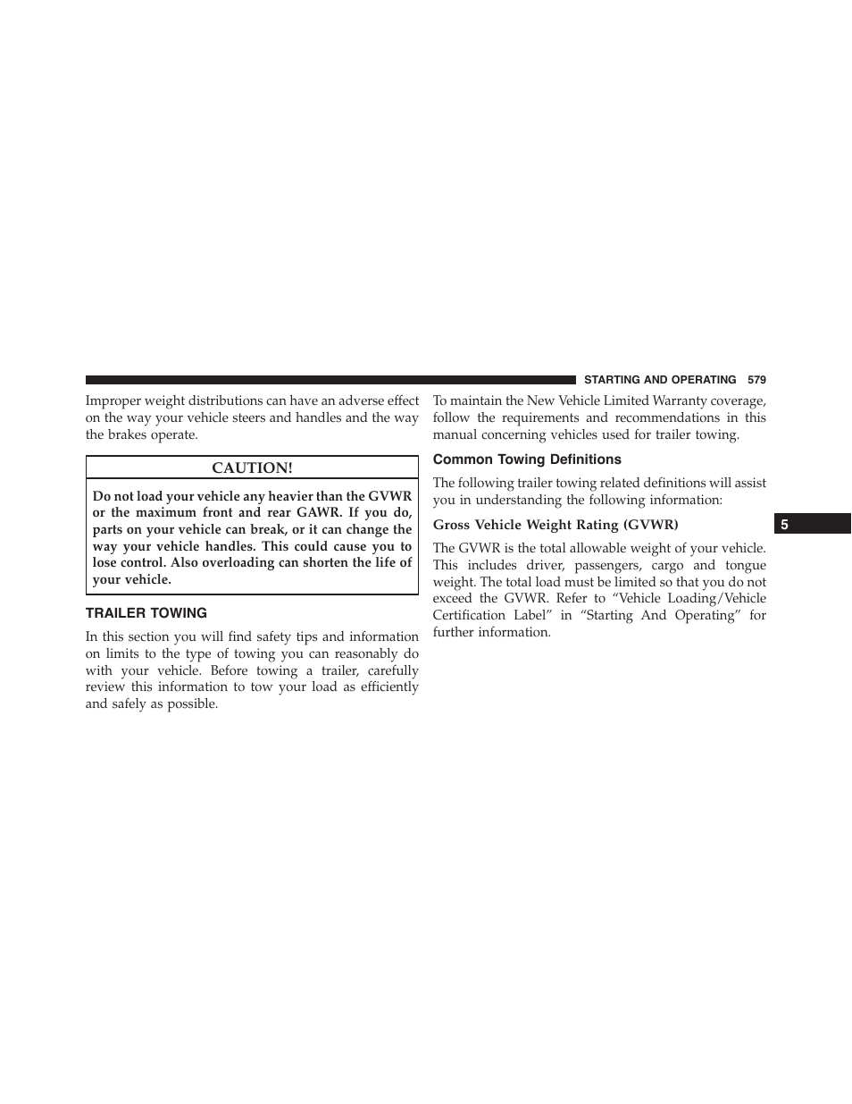 Trailer towing, Common towing definitions, Gross vehicle weight rating (gvwr) | Jeep 2015 Cherokee - Owner Manual User Manual | Page 581 / 758