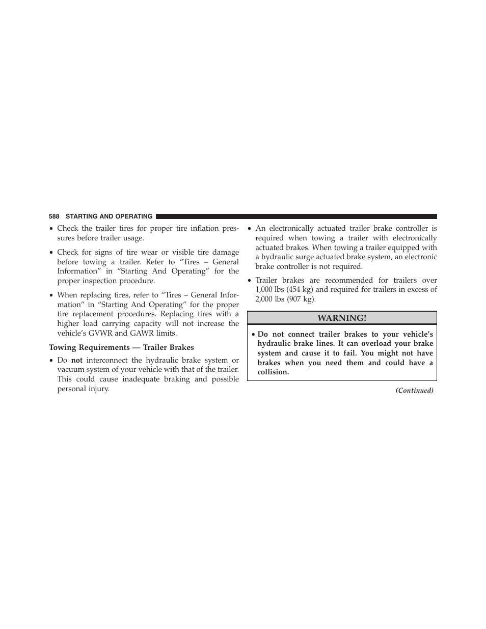 Towing requirements — trailer brakes | Jeep 2015 Cherokee - Owner Manual User Manual | Page 590 / 758