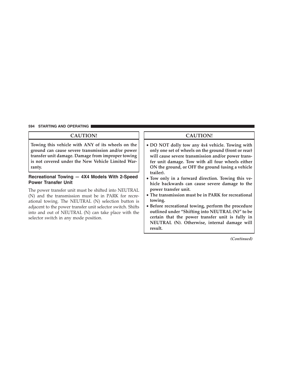 Recreational towing — 4x4 models with 2-speed, Power transfer unit | Jeep 2015 Cherokee - Owner Manual User Manual | Page 596 / 758