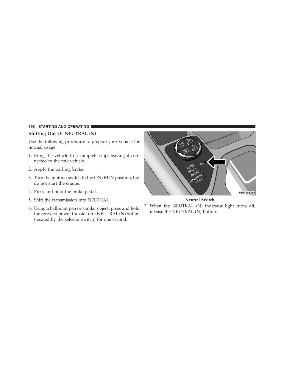 Shifting out of neutral (n) | Jeep 2015 Cherokee - Owner Manual User Manual | Page 600 / 758