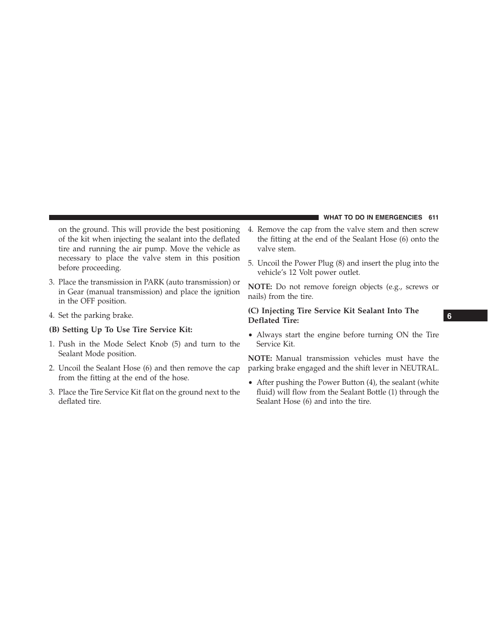 B) setting up to use tire service kit | Jeep 2015 Cherokee - Owner Manual User Manual | Page 613 / 758