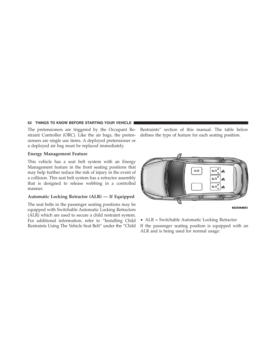 Energy management feature, Automatic locking retractor (alr) — if equipped | Jeep 2015 Cherokee - Owner Manual User Manual | Page 64 / 758