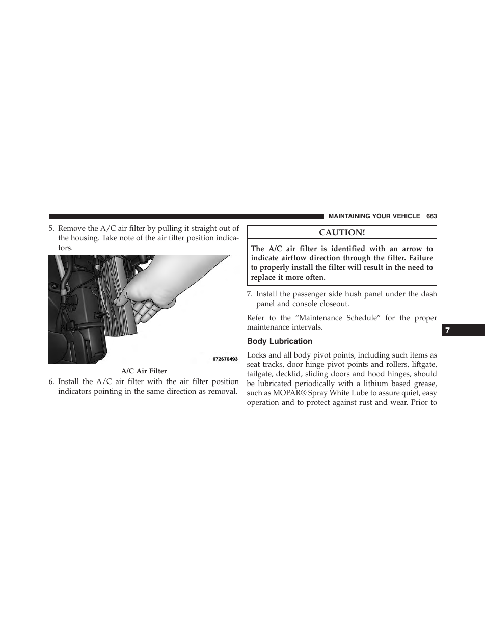 Body lubrication | Jeep 2015 Cherokee - Owner Manual User Manual | Page 665 / 758