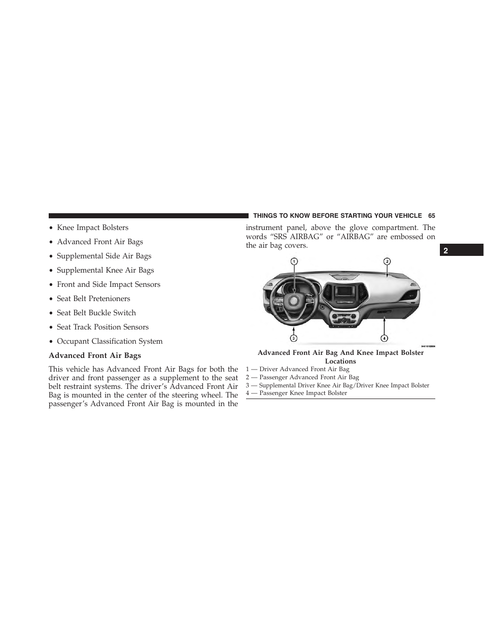 Advanced front air bags | Jeep 2015 Cherokee - Owner Manual User Manual | Page 67 / 758