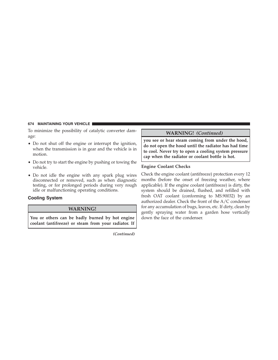Cooling system, Engine coolant checks | Jeep 2015 Cherokee - Owner Manual User Manual | Page 676 / 758