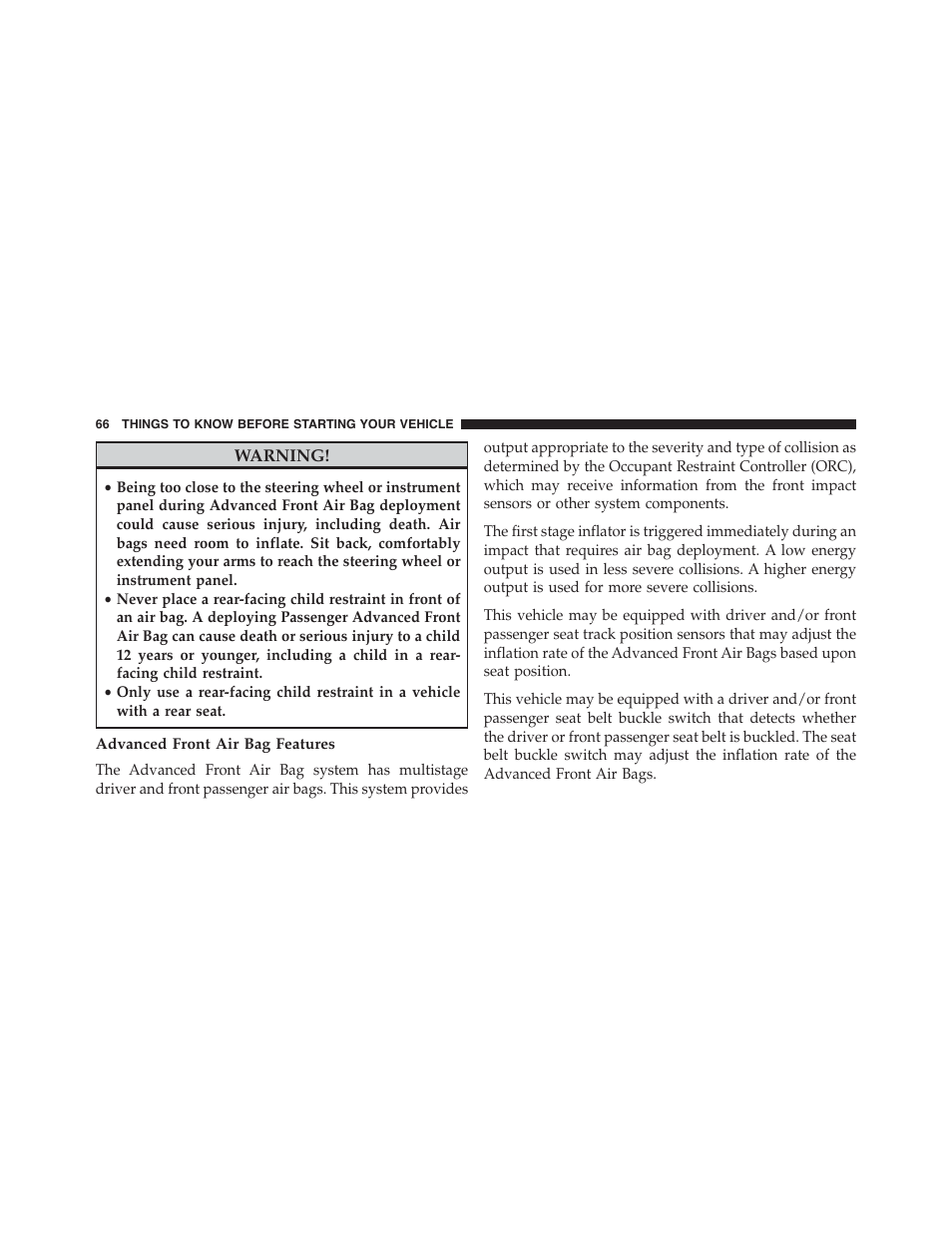 Advanced front air bag features | Jeep 2015 Cherokee - Owner Manual User Manual | Page 68 / 758