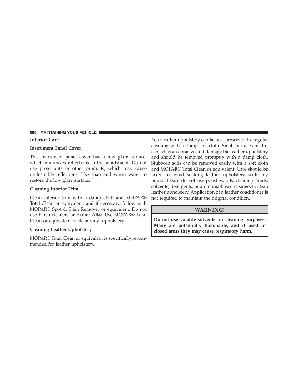 Interior care | Jeep 2015 Cherokee - Owner Manual User Manual | Page 690 / 758
