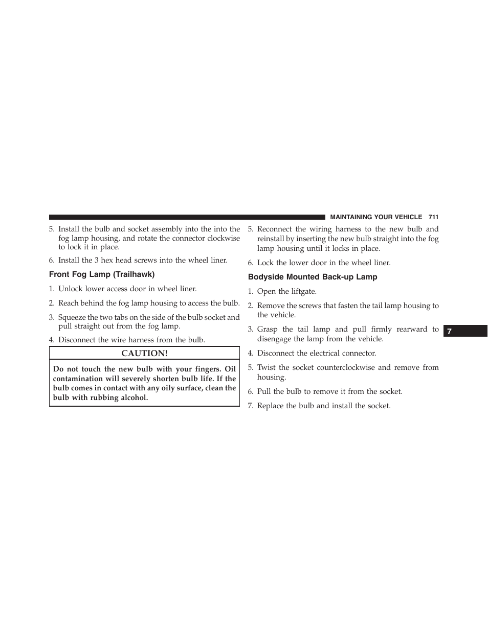 Front fog lamp (trailhawk), Bodyside mounted back-up lamp | Jeep 2015 Cherokee - Owner Manual User Manual | Page 713 / 758