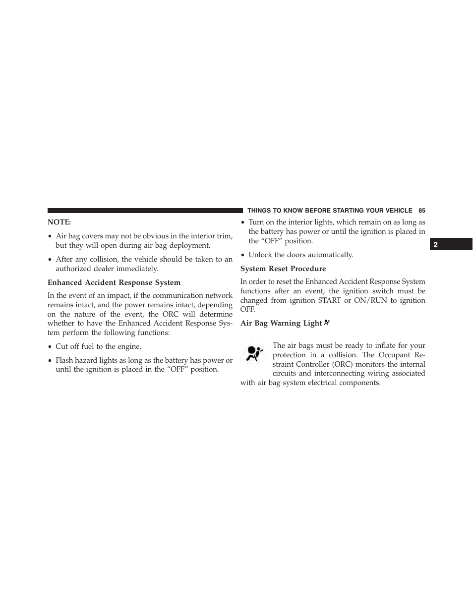 Enhanced accident response system, System reset procedure, Air bag warning light | Jeep 2015 Cherokee - Owner Manual User Manual | Page 87 / 758