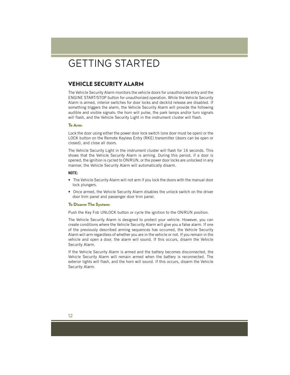 Vehicle security alarm, To arm, To disarm the system | Getting started | Jeep 2015 Cherokee - User Guide User Manual | Page 14 / 244