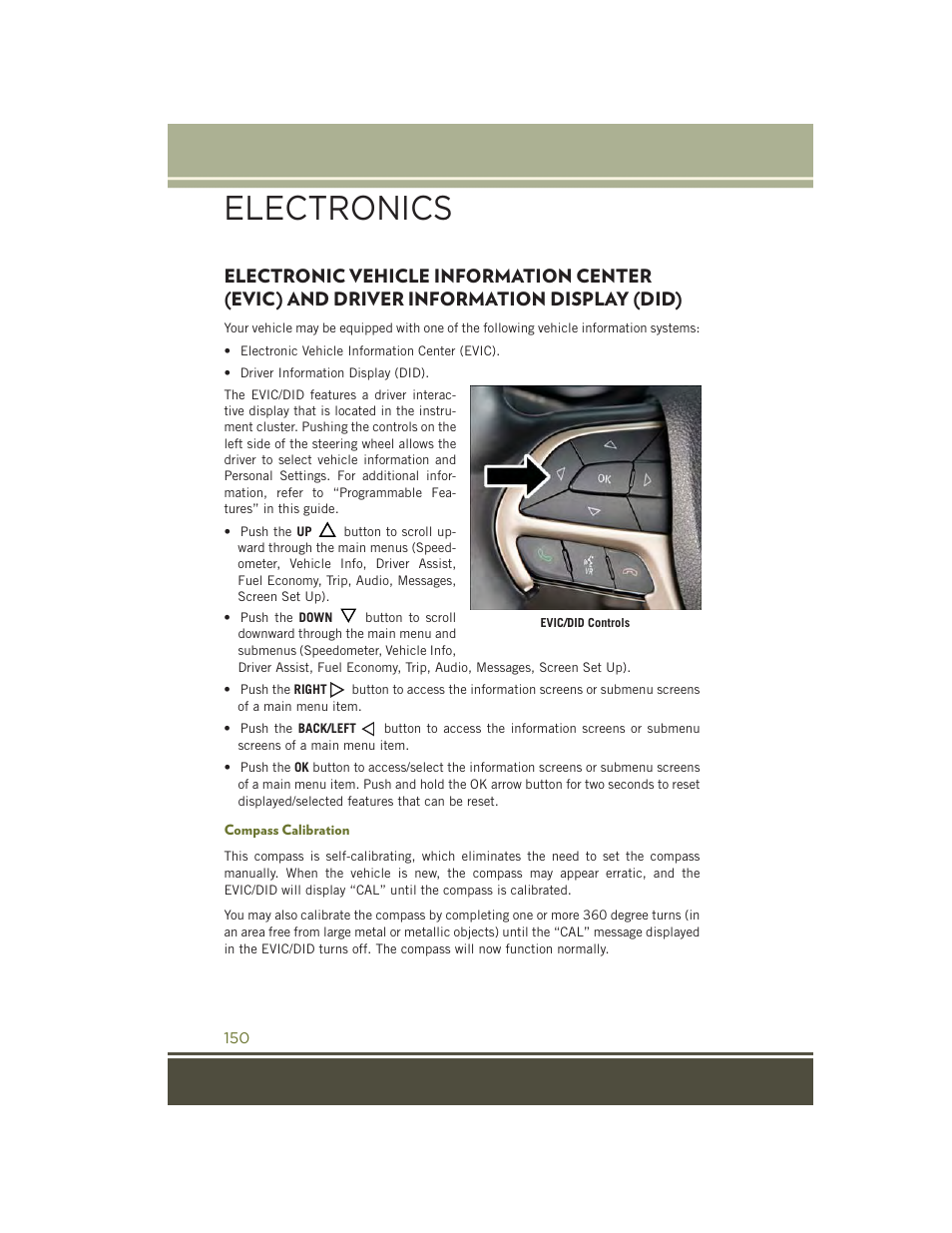 Compass calibration, Electronic vehicle information, Center (evic) and driver information | Display (did), Electronics | Jeep 2015 Cherokee - User Guide User Manual | Page 152 / 244