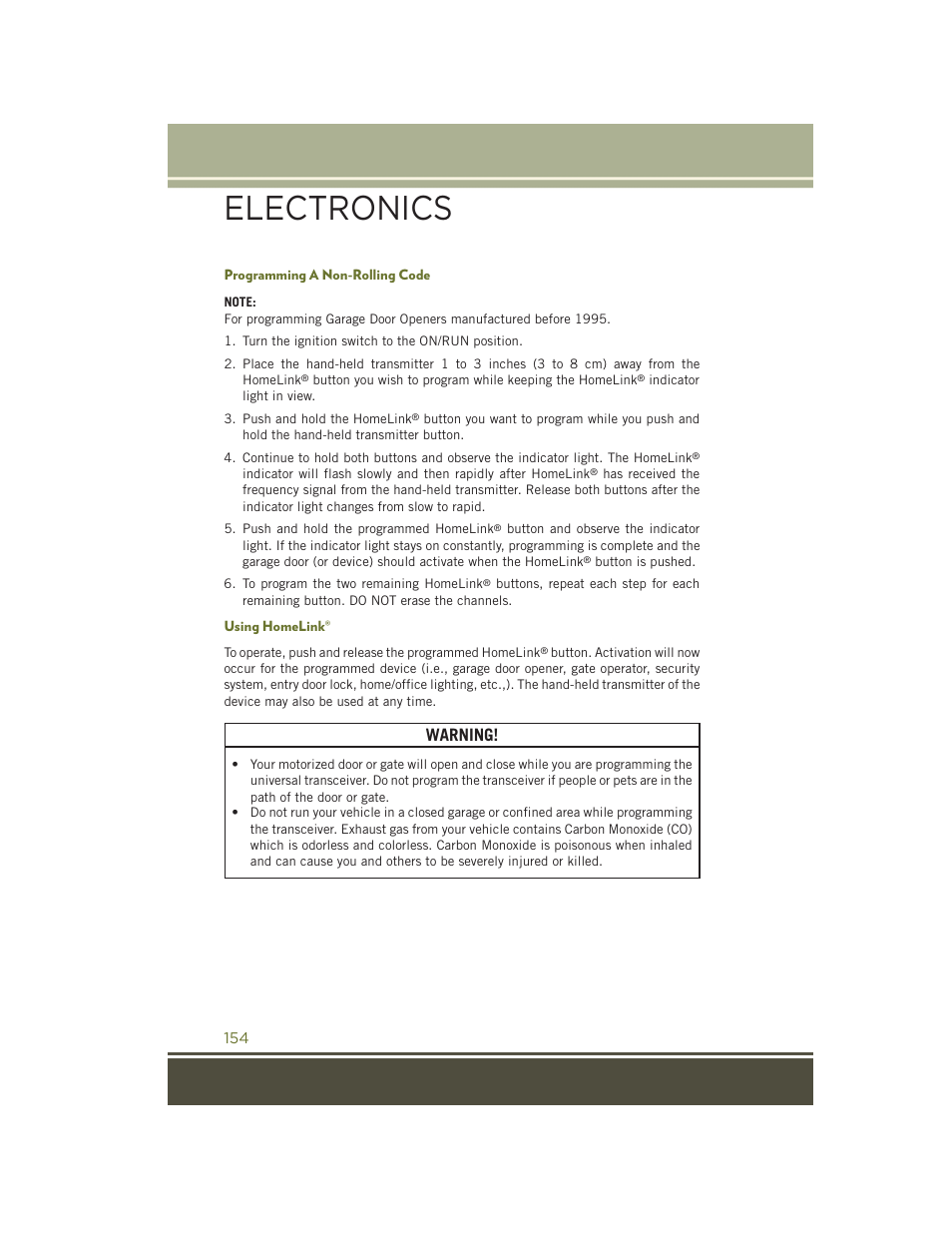Programming a non-rolling code, Using homelink, Electronics | Warning | Jeep 2015 Cherokee - User Guide User Manual | Page 156 / 244