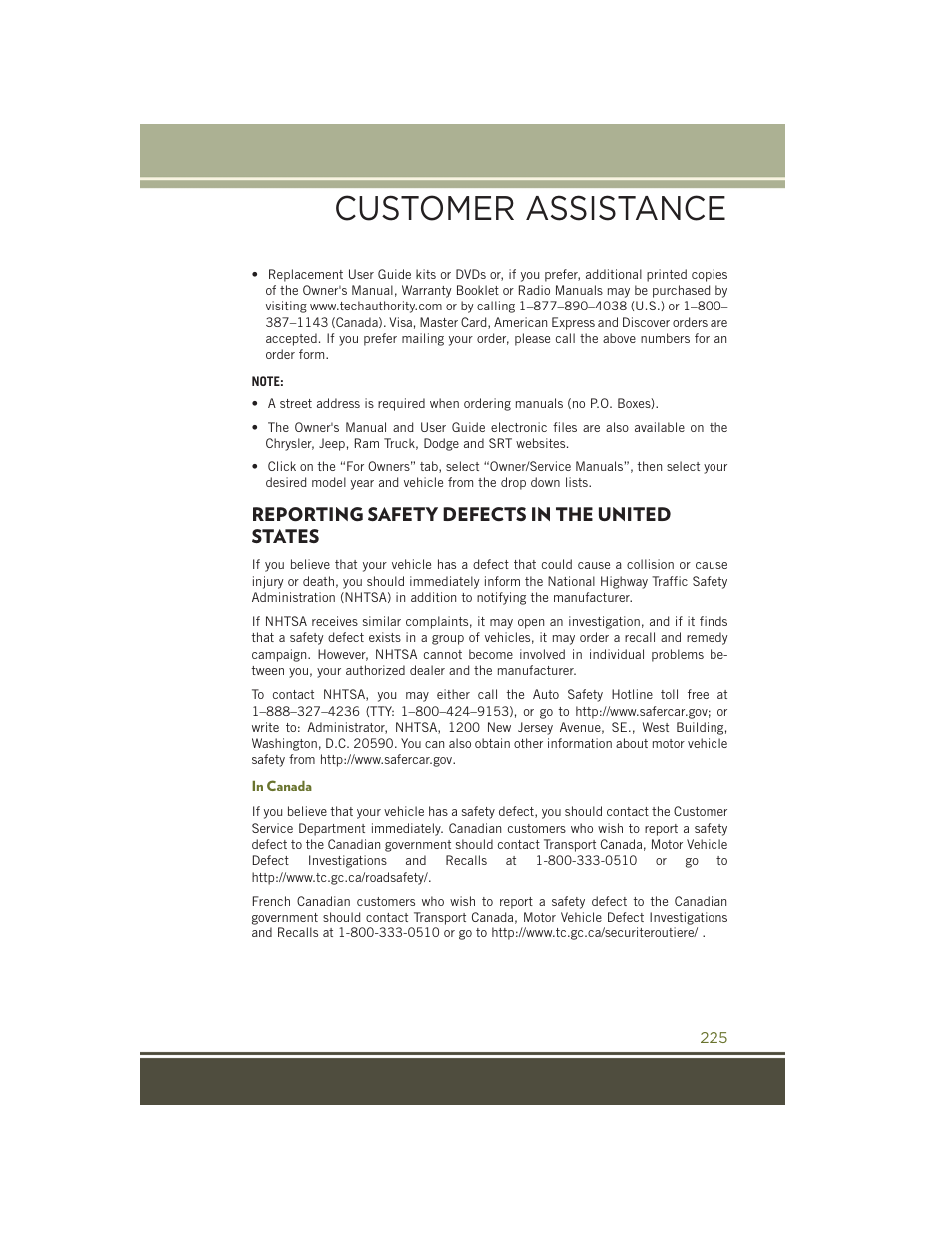 Reporting safety defects in the united states, In canada, Reporting safety defects in the | United states, Customer assistance | Jeep 2015 Cherokee - User Guide User Manual | Page 227 / 244