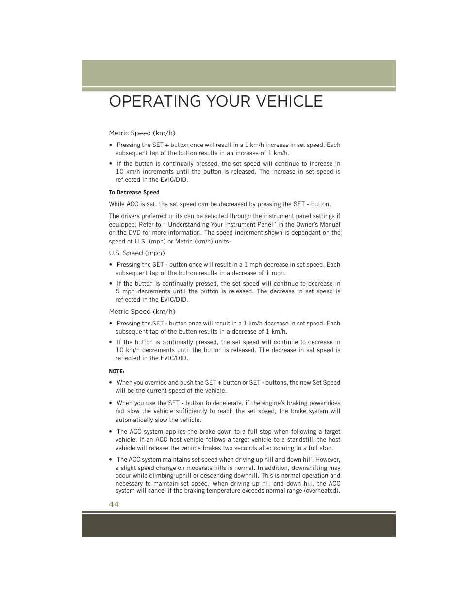 Operating your vehicle | Jeep 2015 Cherokee - User Guide User Manual | Page 46 / 244