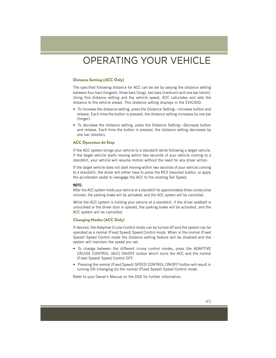 Distance setting (acc only), Acc operation at stop, Changing modes (acc only) | Operating your vehicle | Jeep 2015 Cherokee - User Guide User Manual | Page 47 / 244