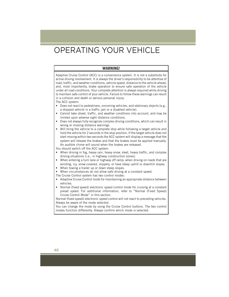 Operating your vehicle | Jeep 2015 Cherokee - User Guide User Manual | Page 48 / 244