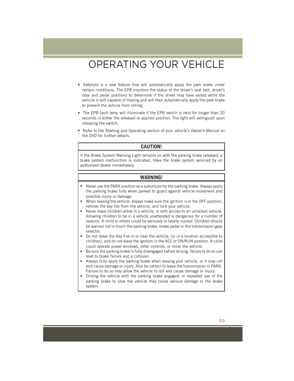 Operating your vehicle | Jeep 2015 Cherokee - User Guide User Manual | Page 61 / 244