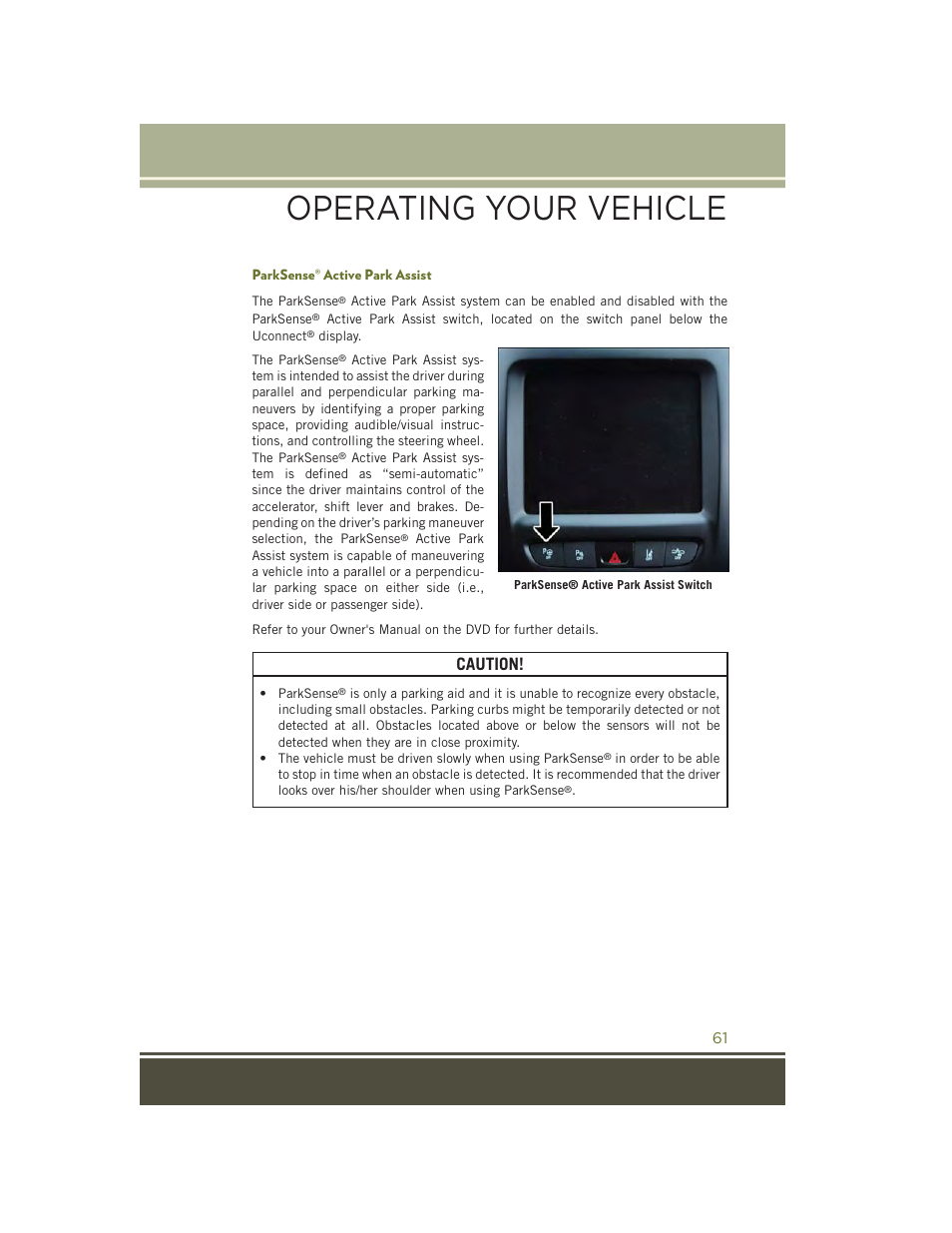 Parksense® active park assist, Operating your vehicle, Caution | Jeep 2015 Cherokee - User Guide User Manual | Page 63 / 244