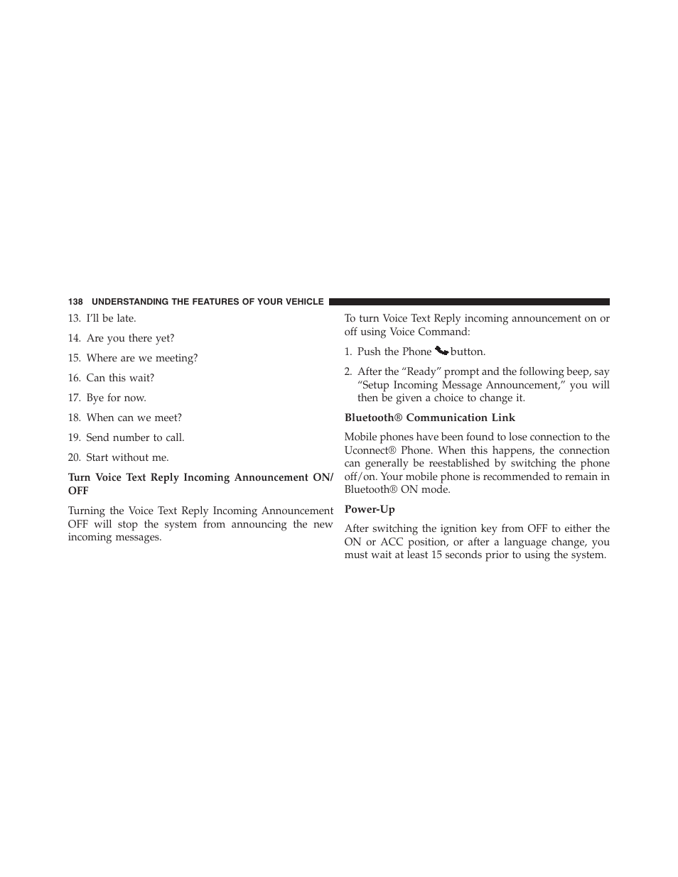 Bluetooth® communication link, Power-up | Jeep 2015 Compass - Owner Manual User Manual | Page 140 / 572