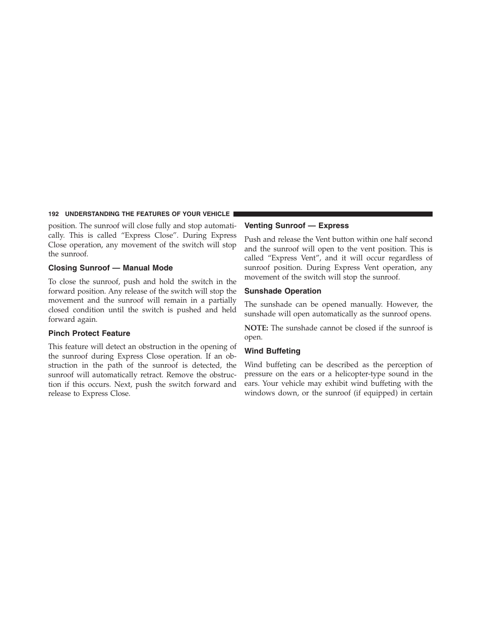 Closing sunroof — manual mode, Pinch protect feature, Venting sunroof — express | Sunshade operation, Wind buffeting | Jeep 2015 Compass - Owner Manual User Manual | Page 194 / 572