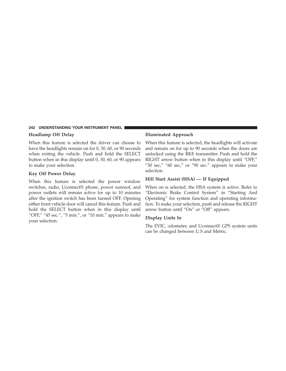 Headlamp off delay, Key off power delay, Illuminated approach | Hill start assist (hsa) — if equipped, Display units in | Jeep 2015 Compass - Owner Manual User Manual | Page 244 / 572