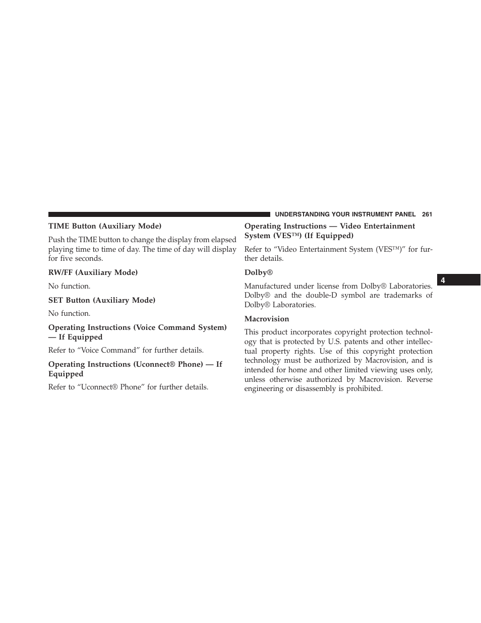 Time button (auxiliary mode), Rw/ff (auxiliary mode), Set button (auxiliary mode) | Dolby, Macrovision | Jeep 2015 Compass - Owner Manual User Manual | Page 263 / 572