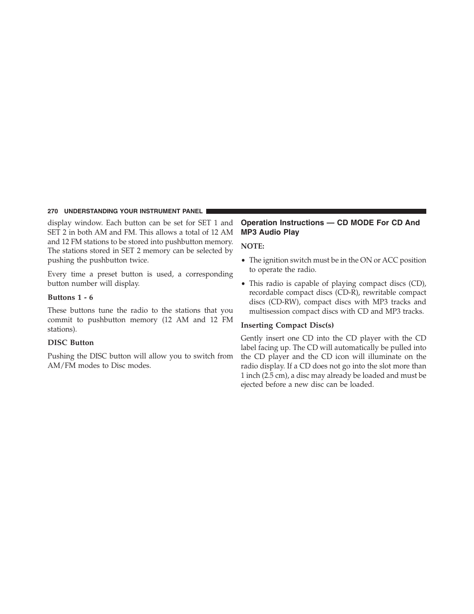 Buttons 1 - 6, Disc button, Inserting compact disc(s) | Operation instructions — cd mode for cd and, Mp3 audio play | Jeep 2015 Compass - Owner Manual User Manual | Page 272 / 572