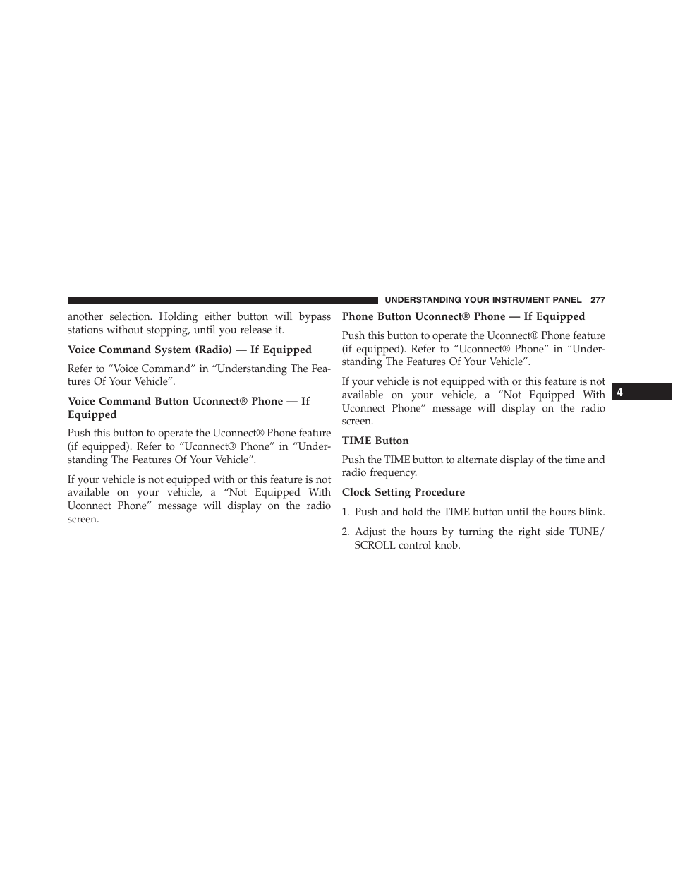 Voice command system (radio) — if equipped, Voice command button uconnect® phone — if equipped, Phone button uconnect® phone — if equipped | Time button, Clock setting procedure | Jeep 2015 Compass - Owner Manual User Manual | Page 279 / 572