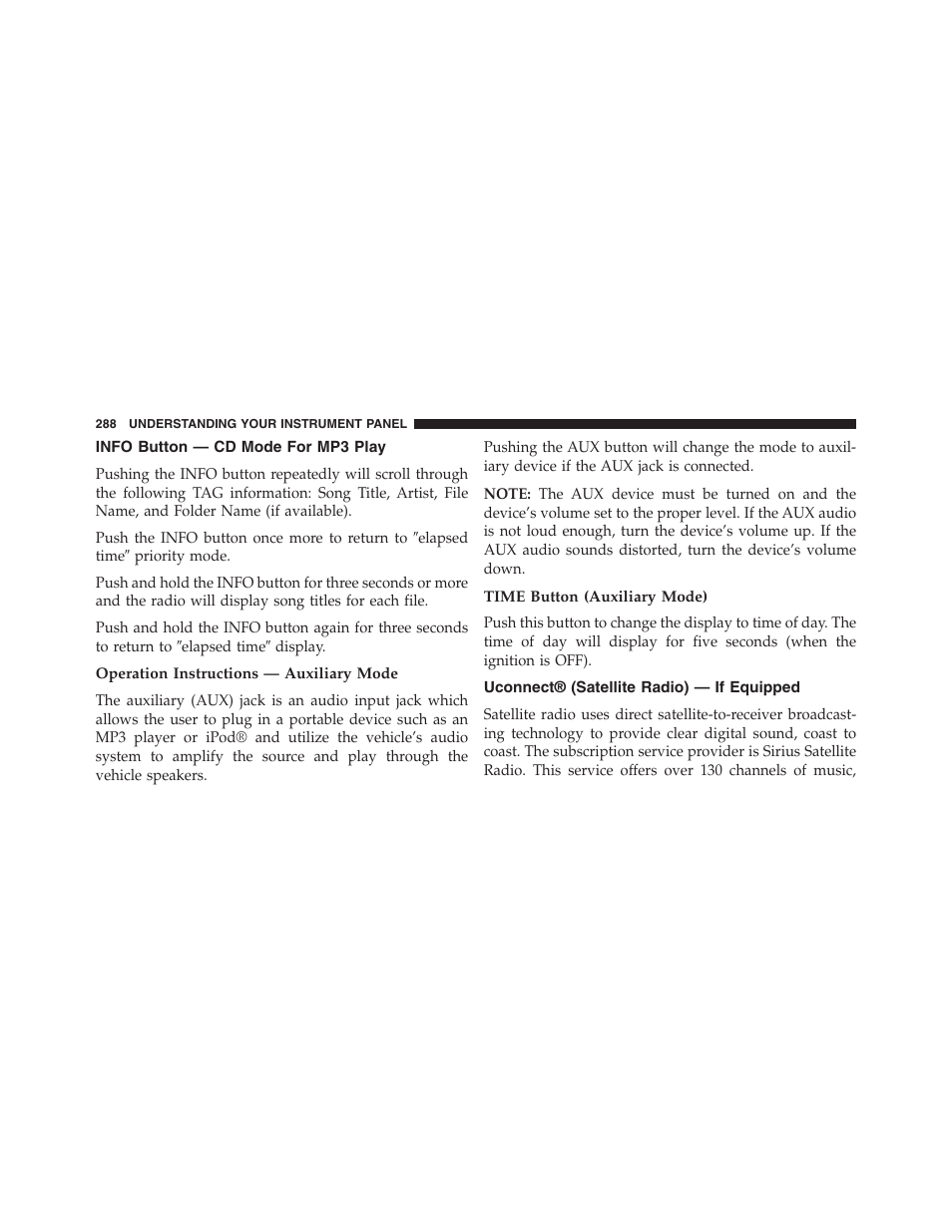 Info button — cd mode for mp3 play, Operation instructions — auxiliary mode, Time button (auxiliary mode) | Uconnect® (satellite radio) — if equipped | Jeep 2015 Compass - Owner Manual User Manual | Page 290 / 572