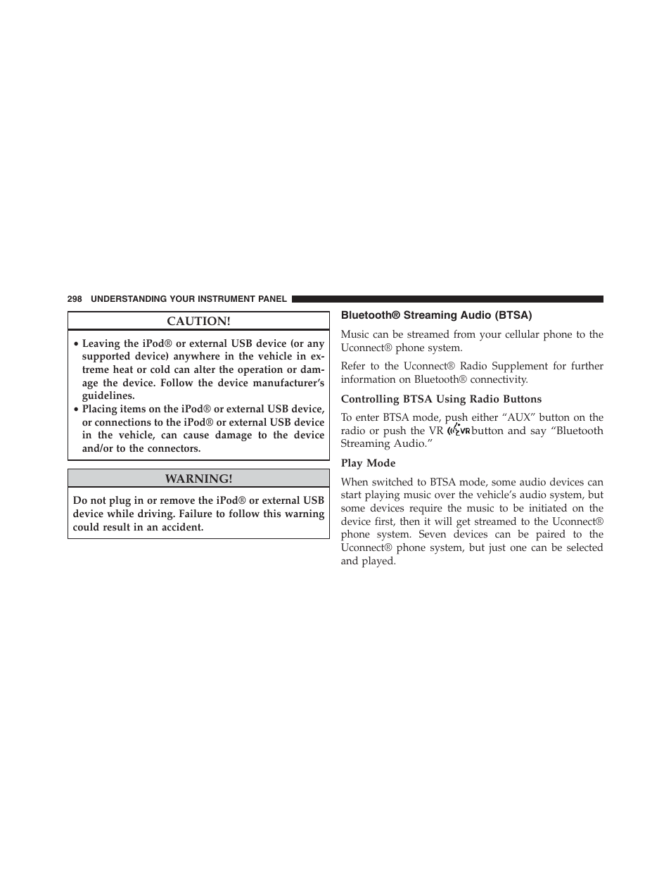 Bluetooth® streaming audio (btsa), Controlling btsa using radio buttons, Play mode | Jeep 2015 Compass - Owner Manual User Manual | Page 300 / 572