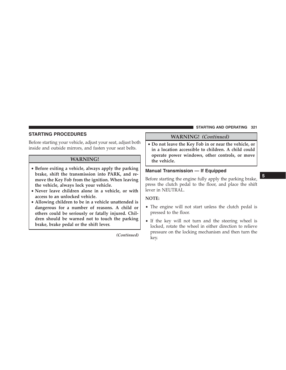 Starting procedures, Manual transmission — if equipped | Jeep 2015 Compass - Owner Manual User Manual | Page 323 / 572