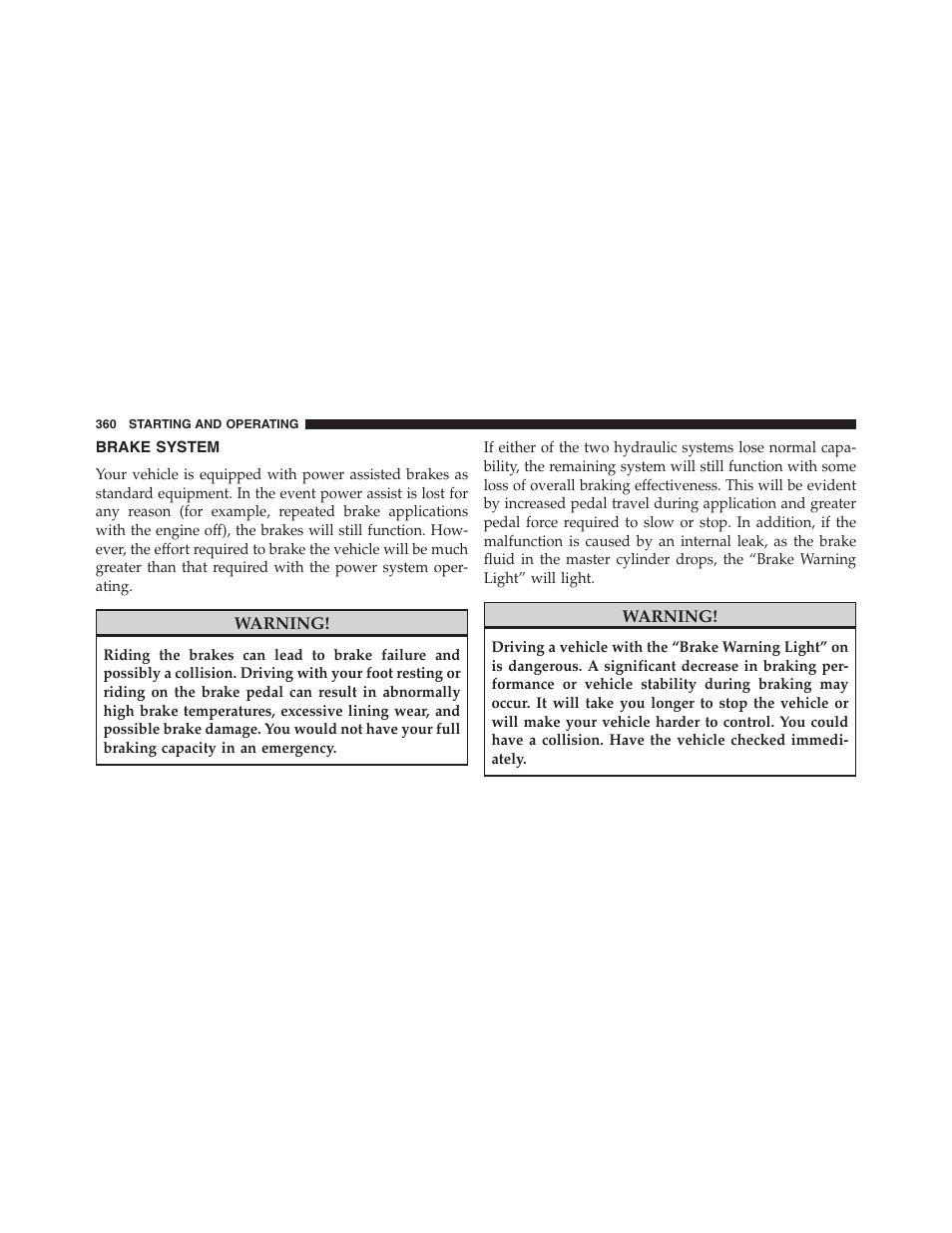 Brake system | Jeep 2015 Compass - Owner Manual User Manual | Page 362 / 572