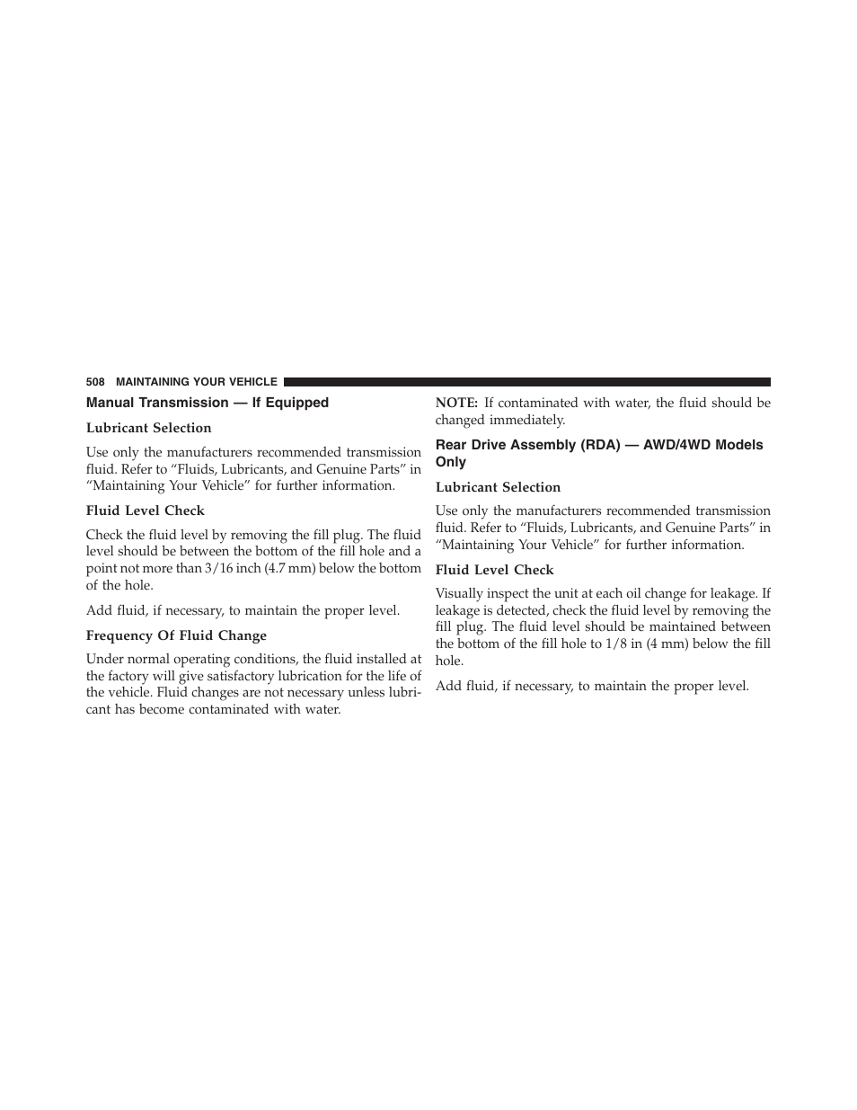 Manual transmission — if equipped, Lubricant selection, Fluid level check | Frequency of fluid change, Rear drive assembly (rda) — awd/4wd models only, Rear drive assembly (rda) — awd/4wd, Models only | Jeep 2015 Compass - Owner Manual User Manual | Page 510 / 572