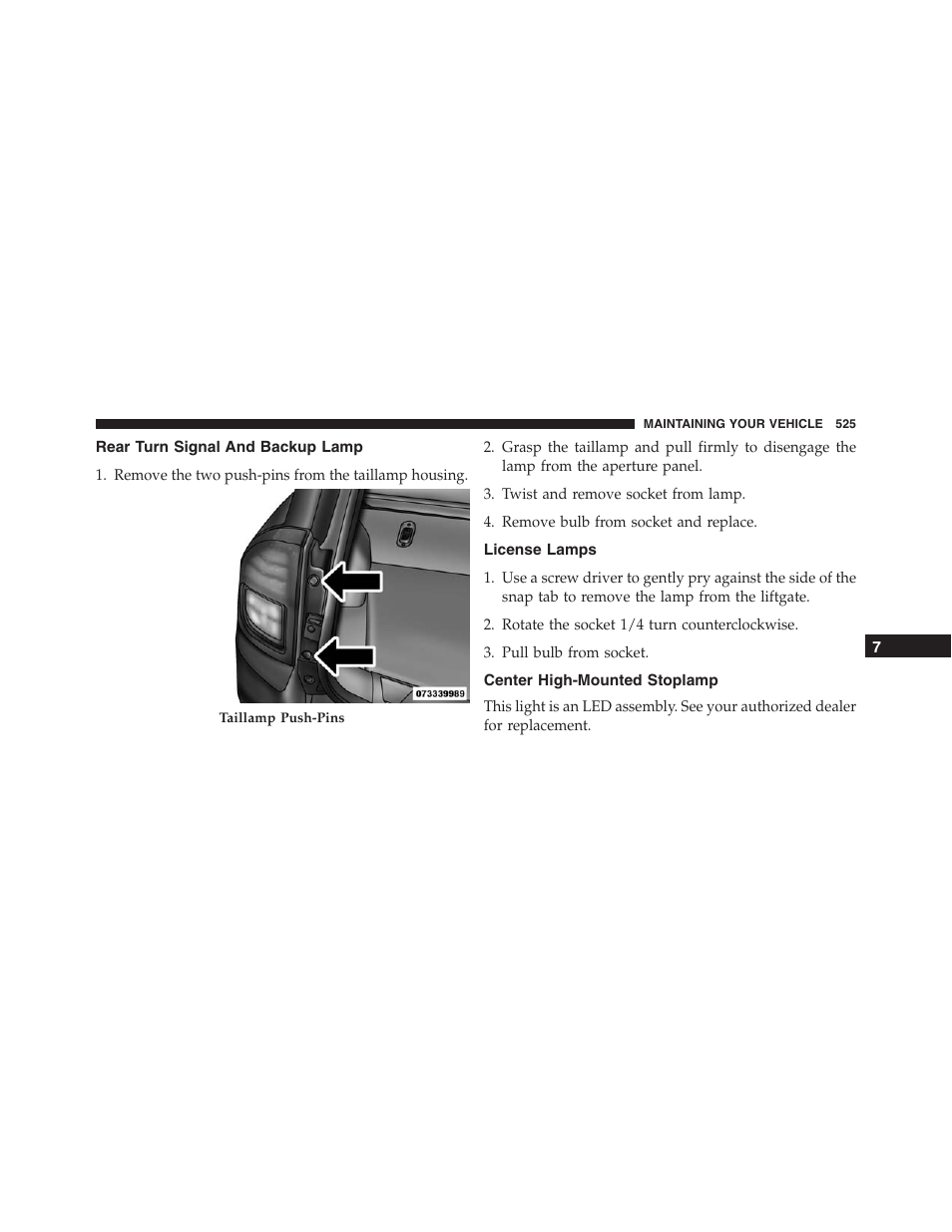 Rear turn signal and backup lamp, License lamps, Center high-mounted stoplamp | Jeep 2015 Compass - Owner Manual User Manual | Page 527 / 572