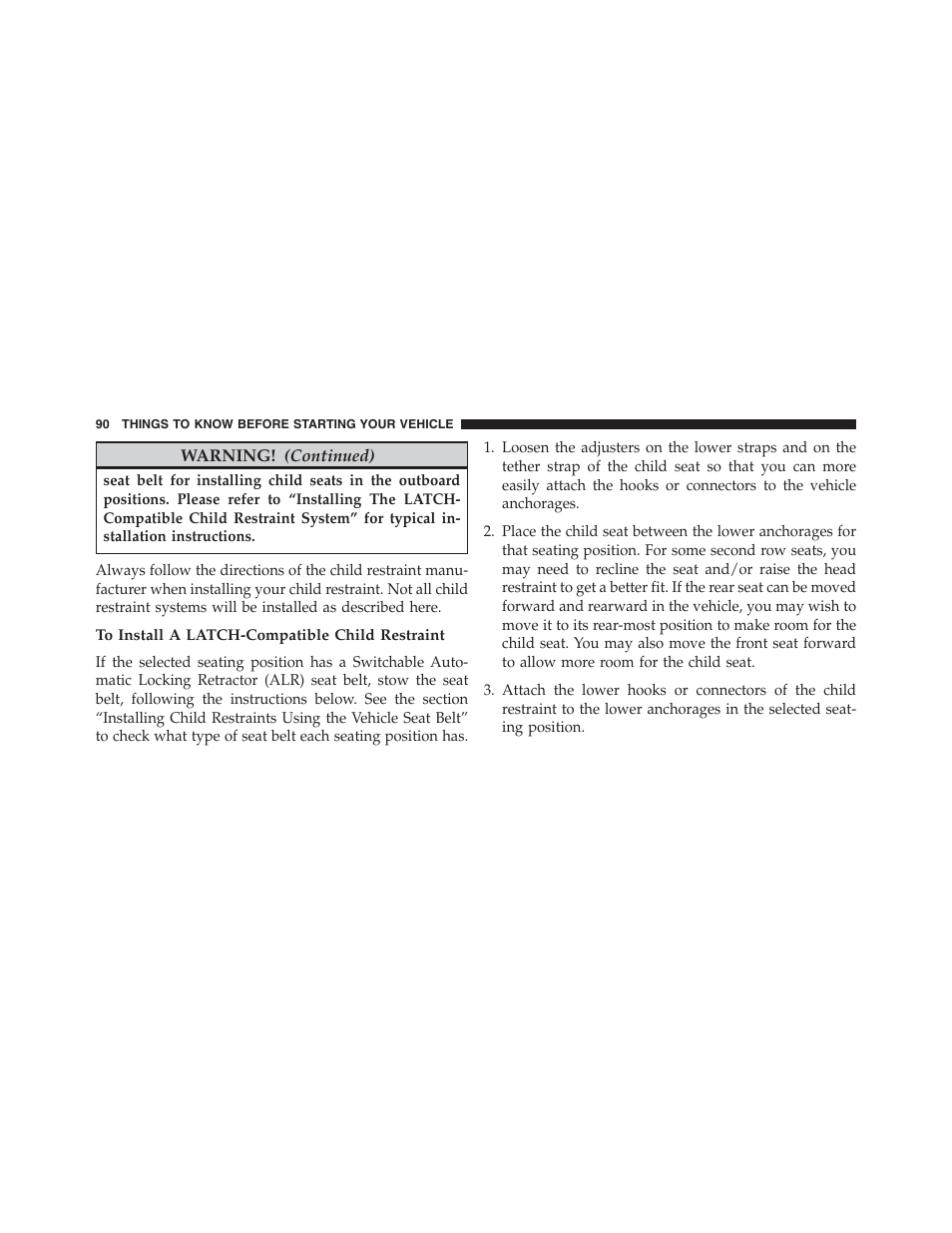 To install a latch-compatible child restraint | Jeep 2015 Compass - Owner Manual User Manual | Page 92 / 572