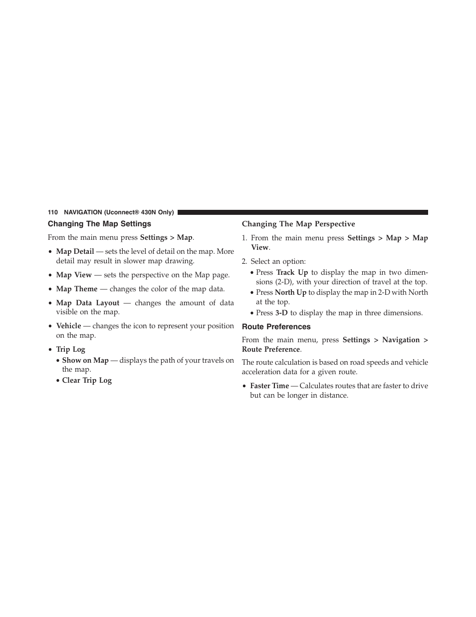 Changing the map settings, Changing the map perspective, Route preferences | Ram Trucks UCONNECT 430 for Chrysler User Manual | Page 111 / 140