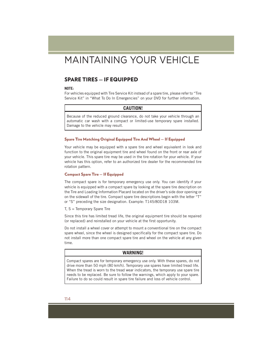 Spare tires — if equipped, Compact spare tire — if equipped, Maintaining your vehicle | Jeep 2015 Compass - User Guide User Manual | Page 116 / 132